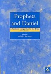 book Prophets and Daniel : a feminist companion to the Bible (second series)