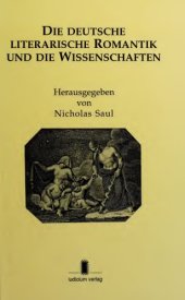 book Die Deutsche literarische Romantik und die Wissenschaften