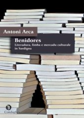 book Benidores : literadura, limba e mercadu culturale in Sardigna