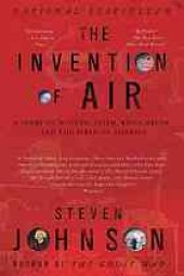 book The Invention of Air: A Story Of Science, Faith, Revolution, And The Birth Of America