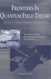 book Frontiers In Quantum Field Theory