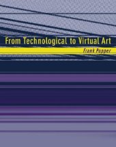 book From Technological to Virtual Art