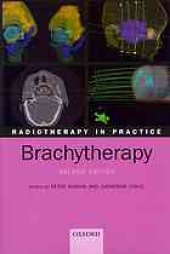 book Radiotherapy in Practice - Brachytherapy