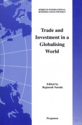 book Trade and investment in a globalising world : essays in honour of H. Peter Gray