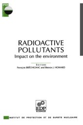 book Radioactive Pollutants: Impact on the Environment