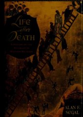 book Life After Death: A History of the Afterlife in Western Religion