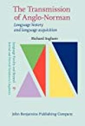 book The Transmission of Anglo-Norman: Language History and Language Acquisition