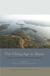 book The Viking Age in Åland: Insights into Identity and Remnants of Culture