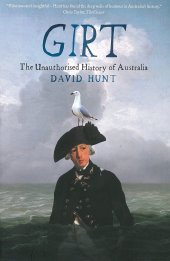 book Girt, The Unauthorised History of Australia