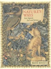 book Nature’s Ways: Lore, Legend, Fact and Fiction