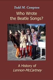 book Who Wrote the Beatle Songs? A History of Lennon—McCartney