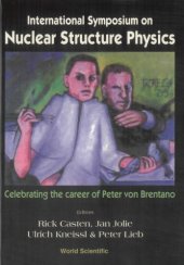 book International Symposium on Nuclear Structure Physics : celebrating the career of Peter von Brentano : University of Gottingen, Germany, 5-8 March 2001