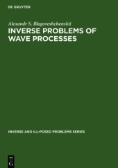 book Inverse Problems of Wave Processes