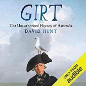 book Girt: The Unauthorised History of Australia (AUDIOBOOK)