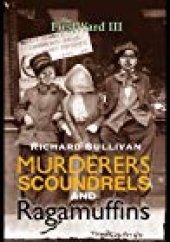 book Murderers, Scoundrels and Ragamuffins