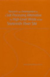 book Research and Development on a Salt Processing Alternative for High-Level Waste at the Savannah River Site