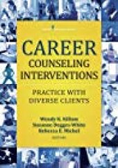 book Career Counseling Interventions: Practice with Diverse Clients