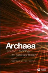 book Archaea: Evolution, Physiology, and Molecular Biology