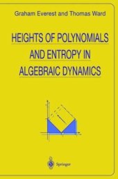 book Heights of Polynomials and Entropy in Algebraic Dynamics