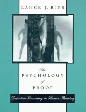 book The Psychology of Proof: Deductive Reasoning in Human Thinking