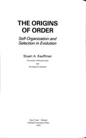 book The Origins of Order: Self-Organization and Selection in Evolution