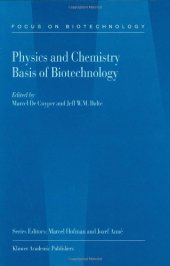 book Physics and Chemistry Basis of Biotechnology