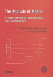 book The Analysis of Means: A Graphical Method for Comparing Means, Rates, and Proportions