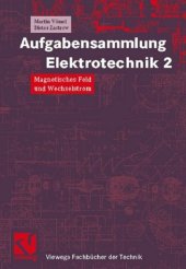 book Aufgabensammlung Elektrotechnik, Bd.2, Magnetisches Feld und Wechselstrom