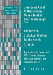 book Advances in Statistical Methods for the Health Sciences: Applications to Cancer and AIDS Studies, Genome Sequence Analysis, and Survival Analysis