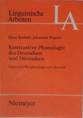 book Kontrastive Phonologie des Deutschen und Dänischen. Segmentale Wortphonologie und -phonetik