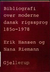 book Bibliografi over moderne dansk rigssprog 1850–1978