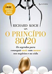 book O princípio 80/20: Os segredos para conseguir mais com menos nos negócios e na vida