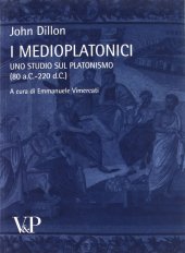 book I medioplatonici. Uno studio del platonismo (80 a.C.-220 d.C.)