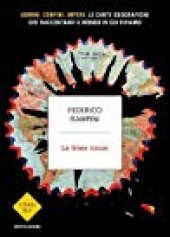 book Le linee rosse. Uomini, confini, imperi: le carte geografiche che raccontano il mondo in cui viviamo