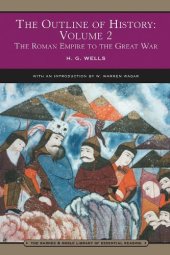 book The Outline of History, Volume 2: The Roman Empire to the Great War