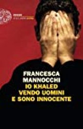 book Io Khaled vendo uomini e sono innocente