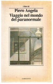 book Viaggio nel mondo del paranormale. Indagine sulla parapsicologia