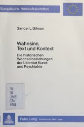 book Wahnsinn, Text und Kontext. Die historischen Wechselbeziehungen der Literatur, Kunst und Psychiatrie