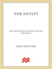 book The Entity: Five Centuries of Secret Vatican Espionage