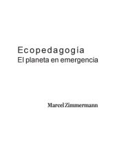 book Ecopedagogía. El planeta en emergencia