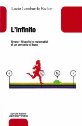 book L’infinito. Itinerari filosofici e matematici di un concetto di base