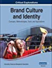 book Brand Culture and Identity: Concepts, Methodologies, Tools, and Applications, 03 Vols