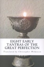 book Eight Early Tantras of the Great Perfection: An Elixir of Ambrosia