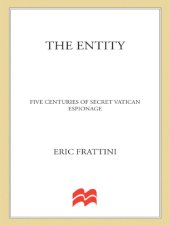 book The Entity: Five Centuries of Secret Vatican Espionage