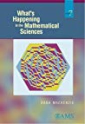 book What’s Happening in the Mathematical Sciences, Vol. 7