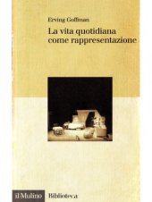 book La vita quotidiana come rappresentazione