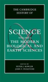 book The Cambridge History of Science: Volume 6, The Modern Biological and Earth Sciences