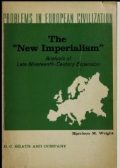 book The "new Imperialism": Analysis of Late Nineteenth-century Expansion