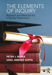 book The Elements of Inquiry: Research and Methods for a Quality Dissertation