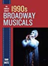 book The Complete Book of 1990s Broadway Musicals